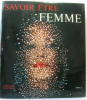 Savoir être Femme (trois volumes). Wess