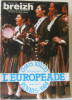 Breizh magazine de culture bretonne n°299 L'Européade rennes 1984. Collectif