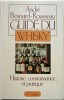Guide du Whisky. André Besnard-Rousseau