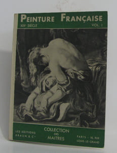 La peinture française au XIXe siècle tome premier