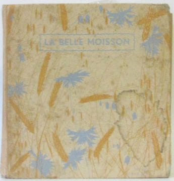 La Belle moisson - poésies choisies par F. Scapula pour le cours moyen et le cours supérieur. Scapula