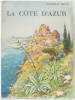 La côte d'Azur. Réval