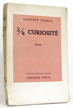 3/4 curiosité. Thomas Adrienne