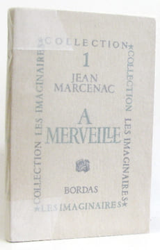 A merveille. Marcenac Jean