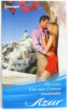 Une nuit d'amour inoubliable. Mather