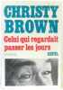 Celui qui. Brown