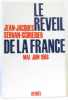 La réveil de la France.Mai/Juin 1968. Jean-jacques Servan-Schreiber