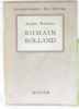 Romain Rolland. Robichez