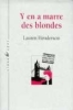 Les Enquêtes Brûlantes De Sam Jones : Y En A Marre Des Blondes. Henderson Lauren