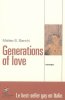 Generations of Love. Bianchi Matteo-B  Dubuis Patrick
