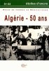 Etoiles dencre 51-52 : ALGERIE - 50 ANS. Collectif