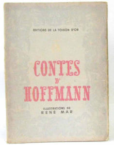 Contes d'hoffmann la fille couleuvre le célèbre ministre Klein-Zach mon ami pérégrinus (tome deuxième)