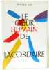 Le coeur humain de Lacordaire. Michel GUY