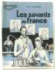 Les savants de France. Illustrations de Pierre Rousseau. Jalabert Pierre