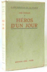 Héros d'un jour tome premier
