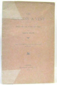 Les moulins à vent pièce en un acte en vers