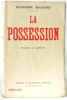 La possession. Machard