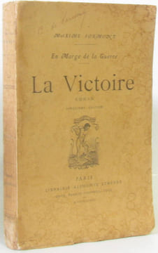 En marge de la guerre La victoire. Formont Maxime
