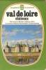 Val de Loire: Chateaux. Collectif