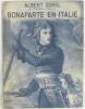 Bonaparte en Italie. Albert Sorel