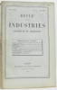 Revue des industries chimiques et agricoles 4e année Tome VI - N°55 année 1882. Collectif
