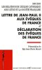 1905-2005 Les relations de l'Eglise catholique avec l'Etat et la société française : Lettre de Jean-Paul II aux évêques de France et déclaration des ...