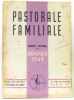 Pastorale familiale - Congrès national de Rennes 1949. Collectif