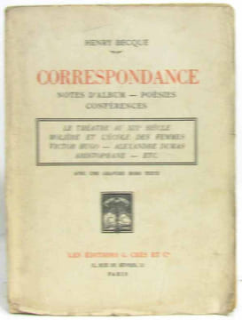 Correspondance Notes D'album Poésies Conférences. BECQUE Henry