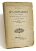 Histoire de washington et de la fondation de la république des états-unis. De Witt Corneils
