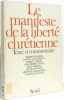 Le Manifeste de la liberté chrétienne texte et commentaire. Collectif