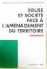 Eglise et société face à l'aménagement du territoire. Commission Sociale Des Évêques De France