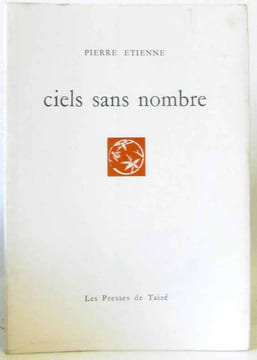 Ciels sans nombre. Etienne  Pierre