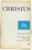 Christus n°67 - L'art et la foi des artistes parlent mass-média la gloire du sensible. Collectif