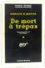 De mort à trépas. Q. Masur