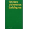 Lexique de termes juridiques. Raymond Guillien  Jean Vincent