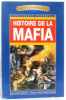 Histoire de la Mafia. Collectif