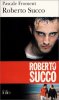Roberto Succo. Froment Pascale