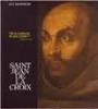 Saint Jean de la Croix 1591-1991. Demonchy  Guy