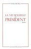 La vie sexuelle du président. Anne Michel