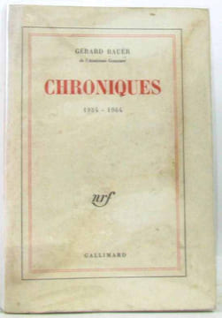 Chroniques 1954-1964 tome II (tome deuxième). Bauer