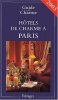 Hôtels de charme à Paris. Guide De Charme