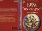 1999 l'apocalypse. Berlitz Charles