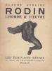 Rodin l'homme & l'oeuvre. Aveline Claude