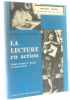 La lecture en action - cours moyen 1&egrave;re ann&eacute;e et classe de 8e. Brunet  Deshcamps