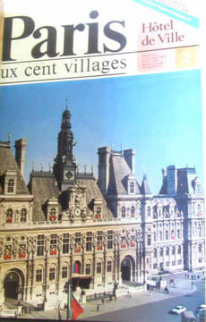 Paris aux cent villages - les 17 premiers numéros. Collectif