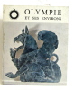 Olympie et ses environs vol I. Guides Grecs. 