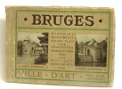 Bruges histoire monuments Guide-plan. Porte d'Ostende et Porte Maréchale. Ville d'Art. Montfort Paul