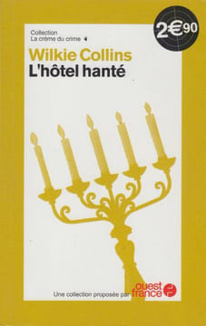 L'hôtel hanté. Collins Wilkie
