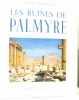 Les ruines de Palmyre. Champdor