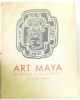 Art maya du Mexique et du Guatémala Ancien Empire. Médioni